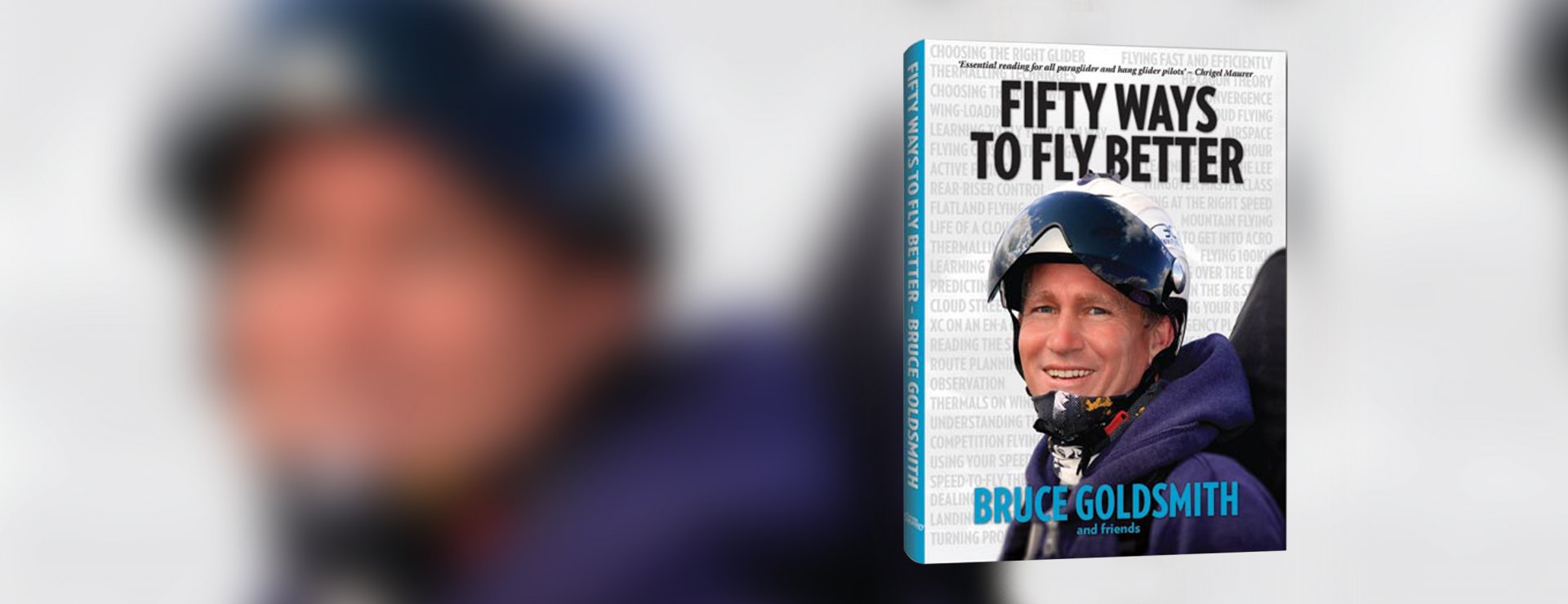 Cross Country publish 50 Ways to Fly Better by Bruce Goldsmith and friends.